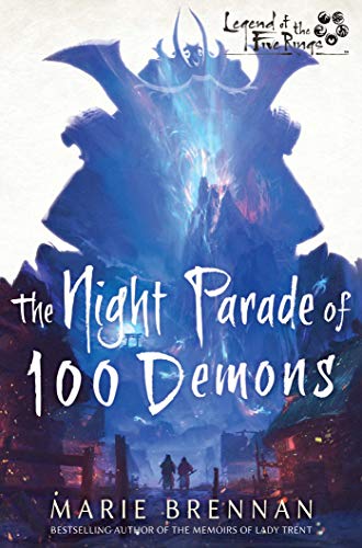 Legend of the Five Rings: The Night Parade of One Hundred Demons 