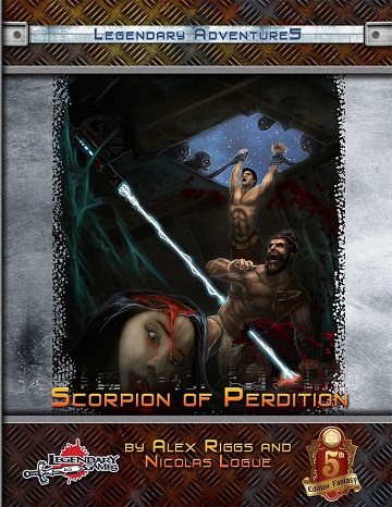 Legendary Adventures (5e): Scorpions of Perdition  