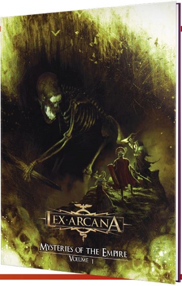 Lex Arcana: Mysteries of the Empire Volume I 