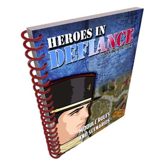 Lock ‘n Load Tactical System: Heroes in Defiance Companion Book 