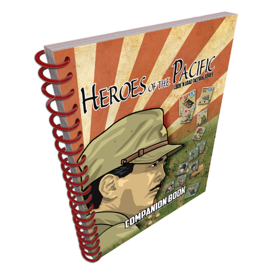 Lock ‘n Load Tactical System: Heroes of the Pacific Companion Book 
