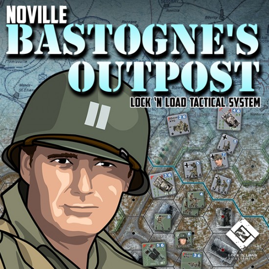 Lock ‘n Load Tactical System: Noville Bastognes Outpost (2nd Edition) 