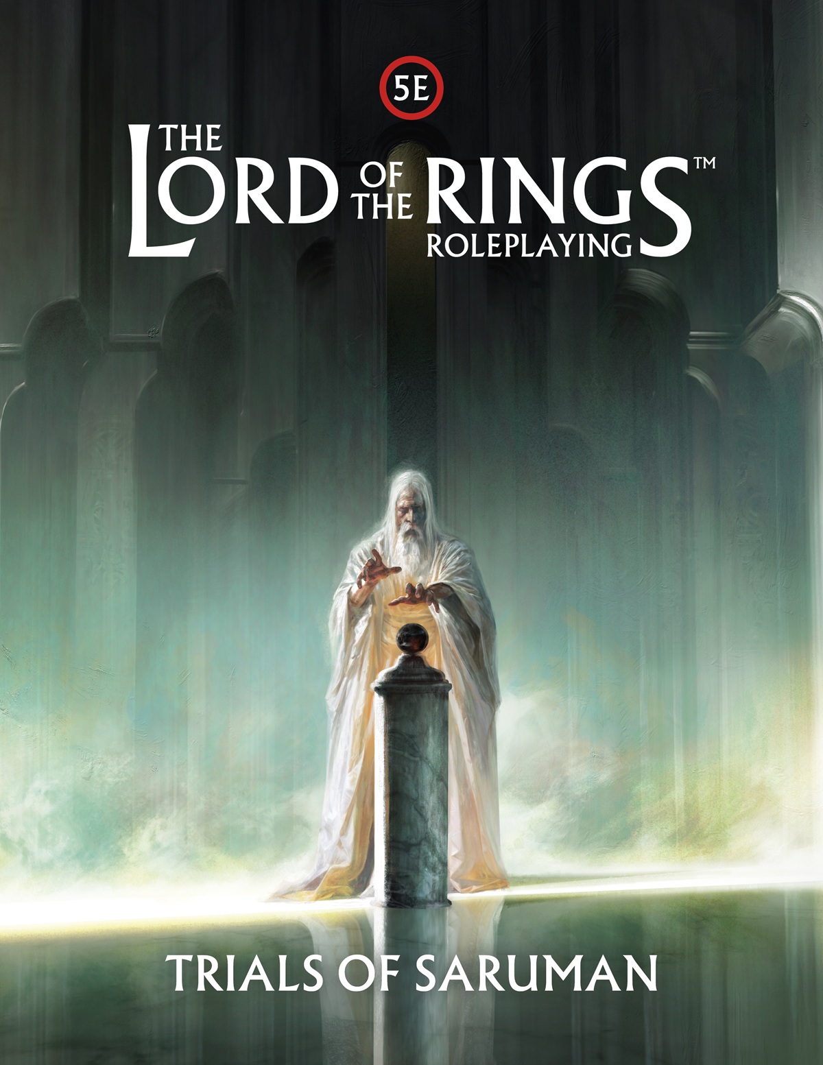 Lord of the Rings Roleplaying: Trials of Saruman 