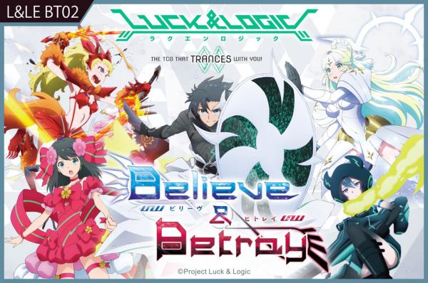 Luck & Logic: Believe & Betray- Booster Pack 