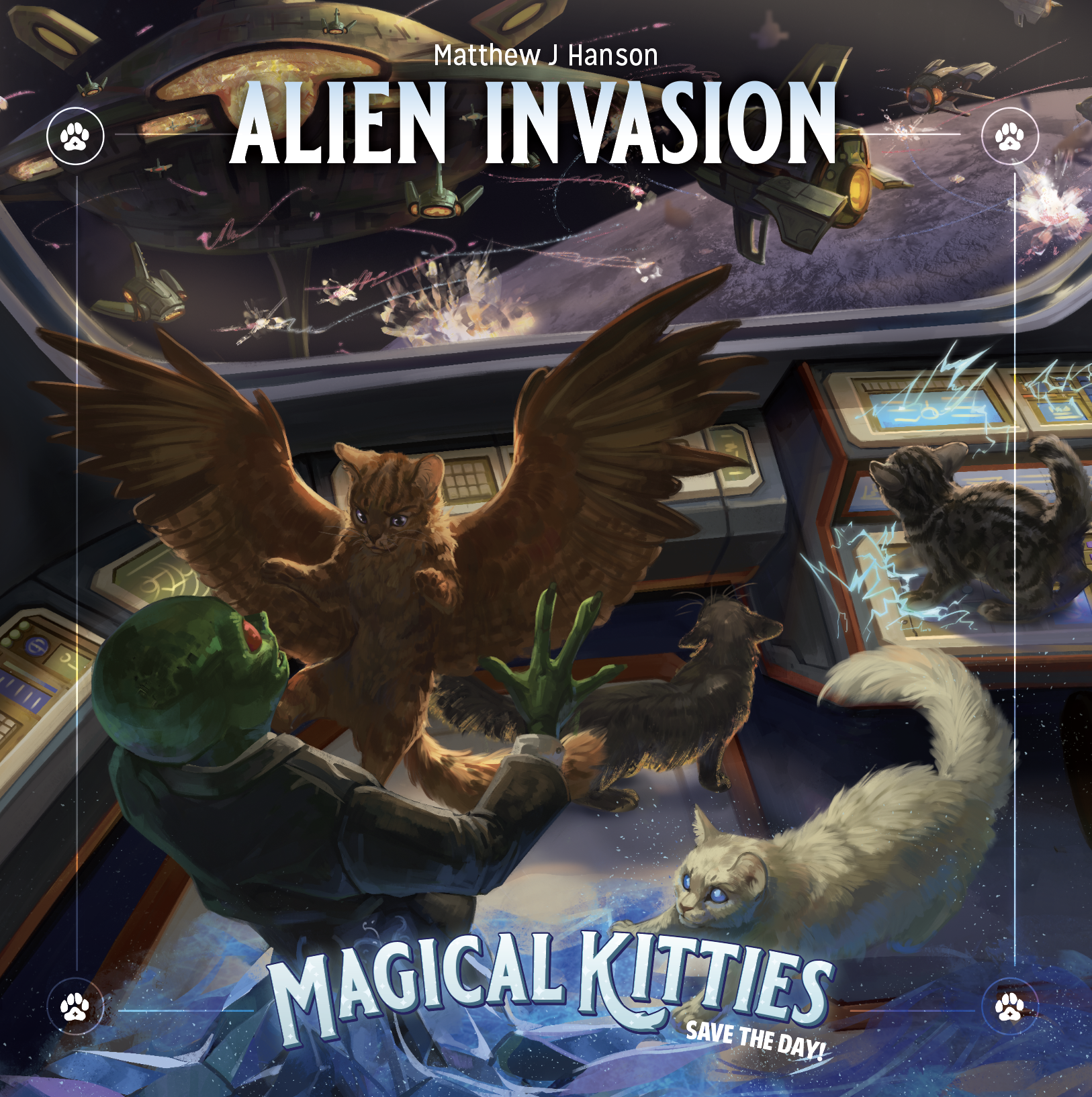 MAGICAL KITTIES SAVE THE DAY: ALIEN INVASION (SC)  