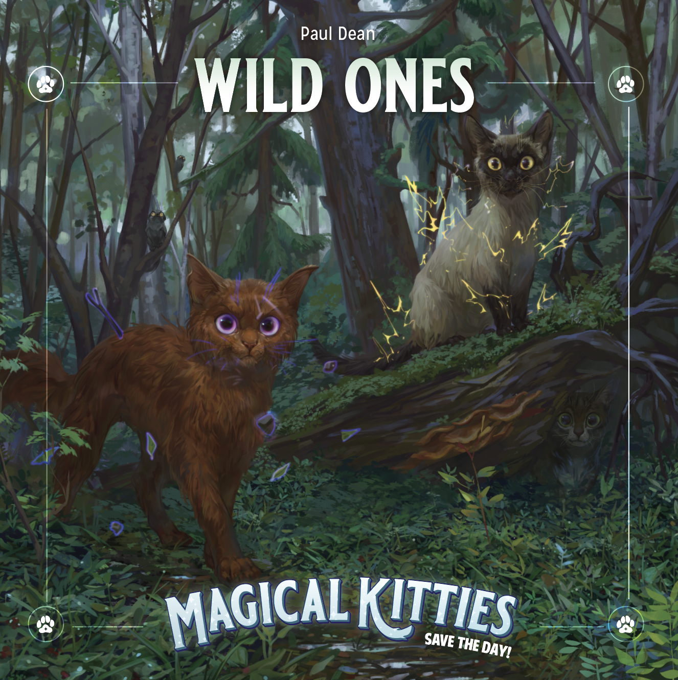 MAGICAL KITTIES SAVE THE DAY: Wild Ones (SC) 
