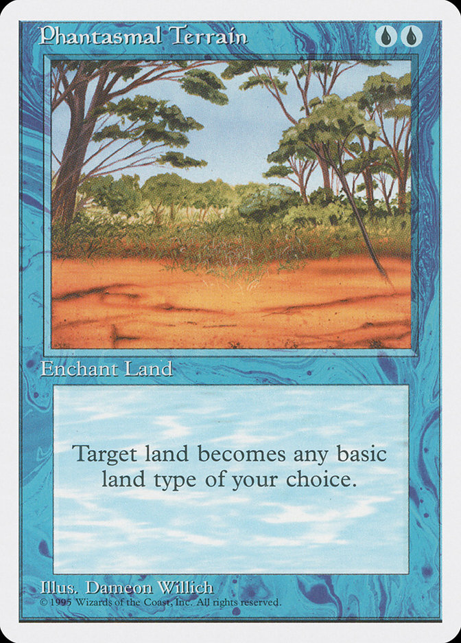 MTG: 4th Edition 089: Phantasmal Terrain 
