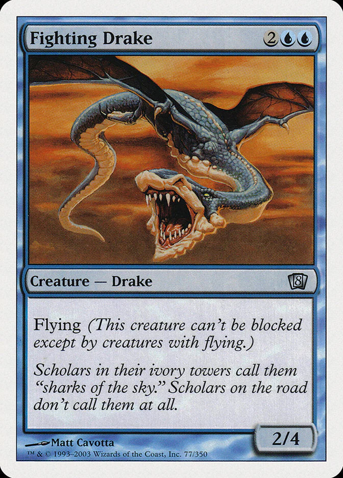 MTG: 8th Edition 077: Fighting Drake 