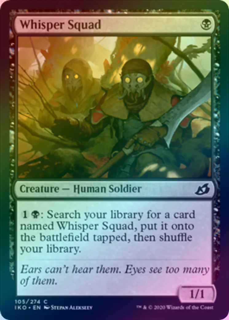 MTG: Ikoria: Lair of Behemoths 105: Whisper Squad (FOIL) 