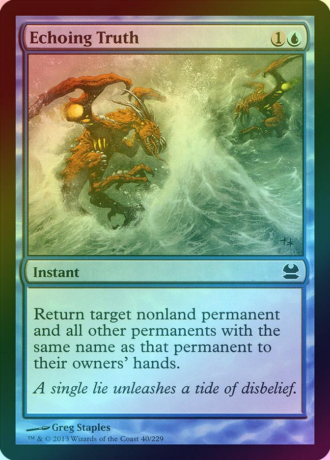 MTG: Modern Masters 040: Echoing Truth (FOIL) 