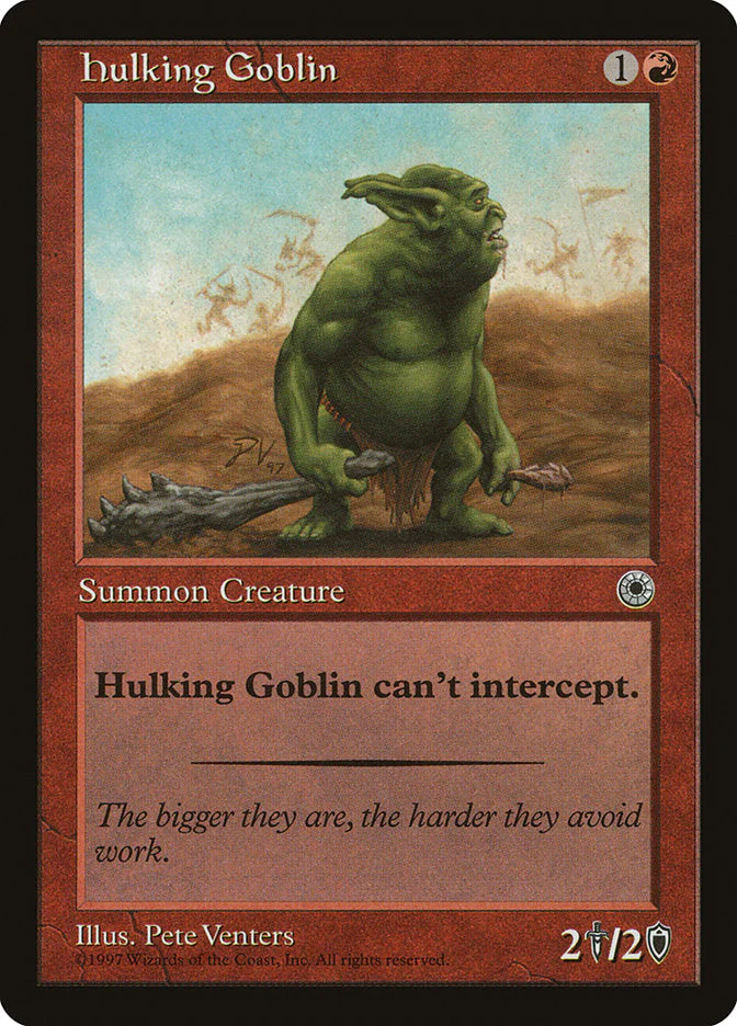 MTG: Portal 135: Hulking Goblin 