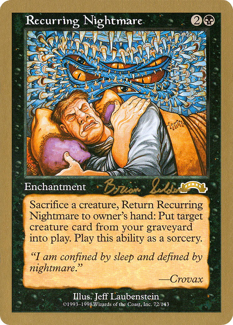 MTG: World Championship Decks: Recurring Nightmare (1998 Brian Selden) 