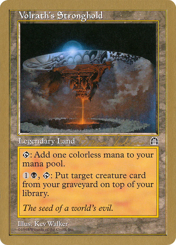 MTG: World Championship Decks: Volraths Stronghold (1998 Brian Selden) 