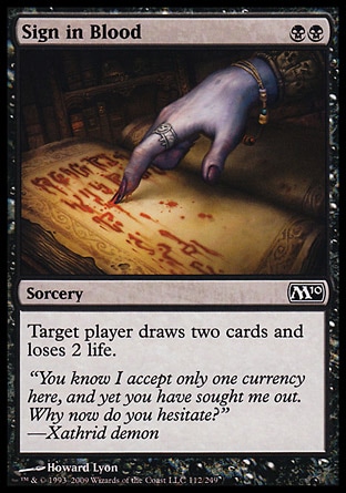 MTG 2010 Core Set 112: Sign in Blood 
