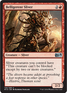 MTG 2015 Core Set 129: Belligerent Sliver 