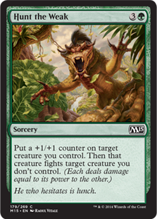 MTG 2015 Core Set 179: Hunt the Weak 