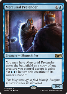 MTG 2015 Core Set 068: Mercurial Pretender 