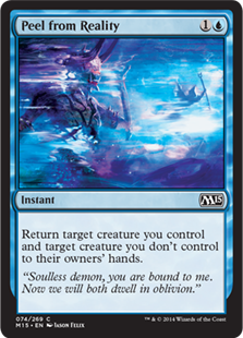 MTG 2015 Core Set 074: Peel from Reality 