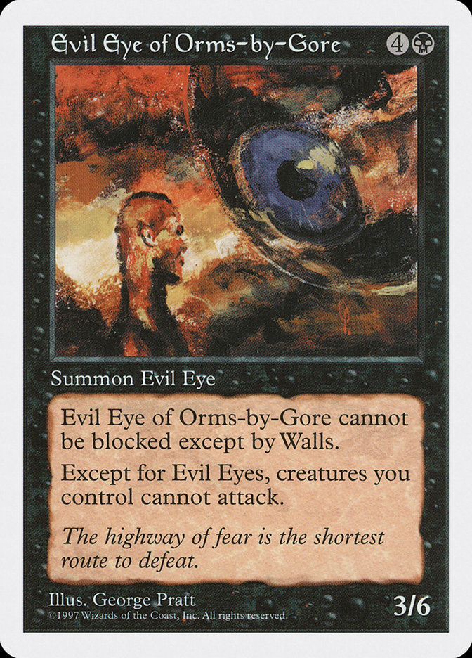 Magic: 5th Edition 159: Evil Eye of Orms-by-Gore 