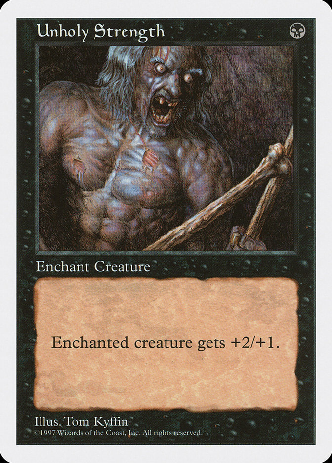 MTG: 5th Edition 201: Unholy Strength  