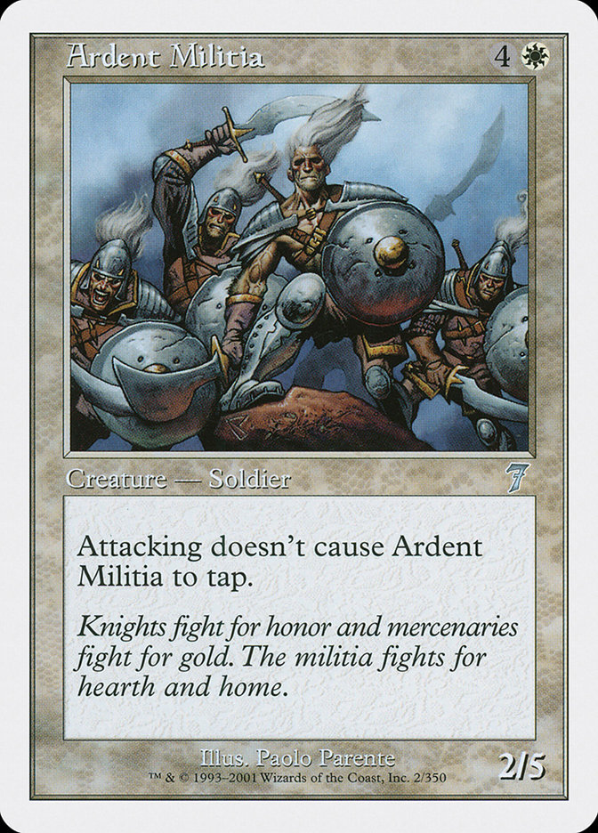 MTG: 7th Edition 002: Ardent Militia 