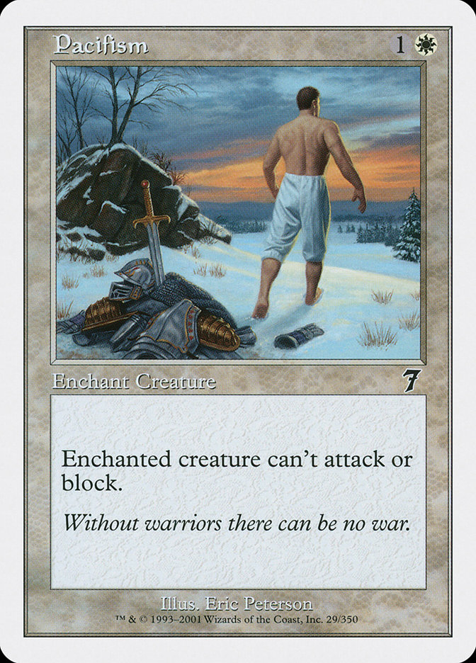 MTG: 7th Edition 029: Pacifism 