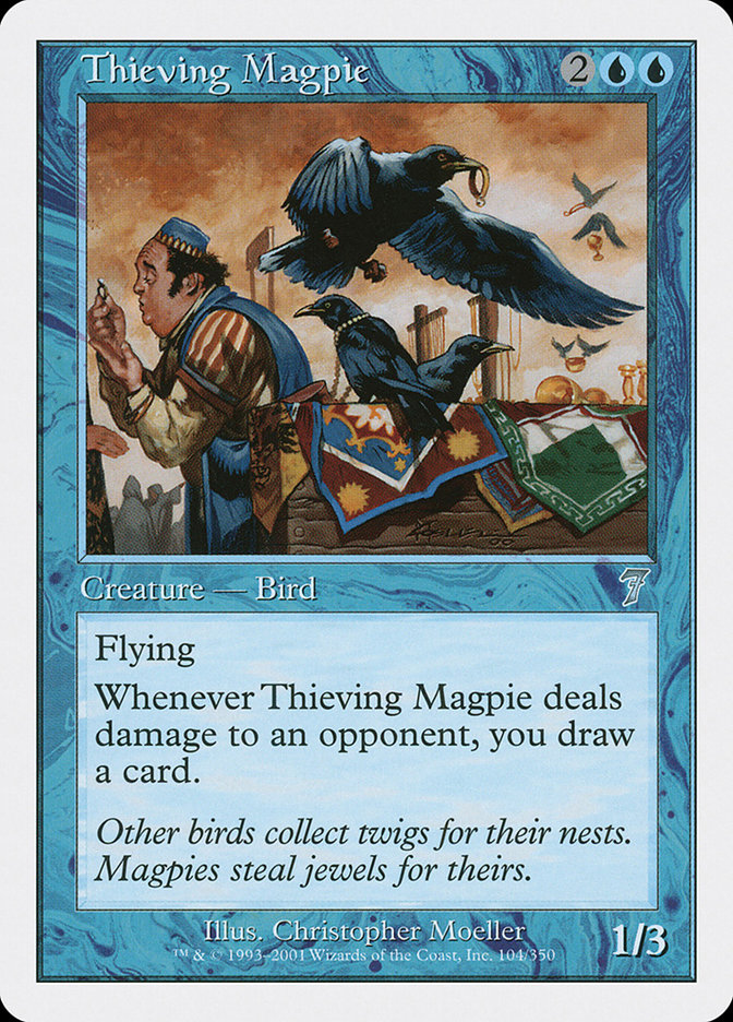 MTG: 7th Edition 104: Thieving Magpie 