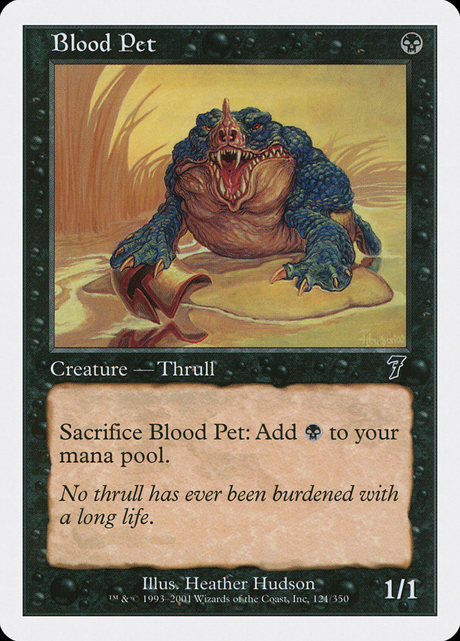 MTG: 7th Edition 121: Blood Pet 