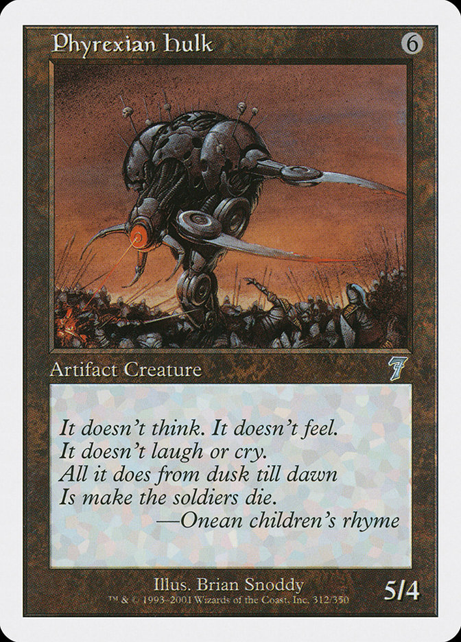 MTG: 7th Edition 312: Phyrexian Hulk 