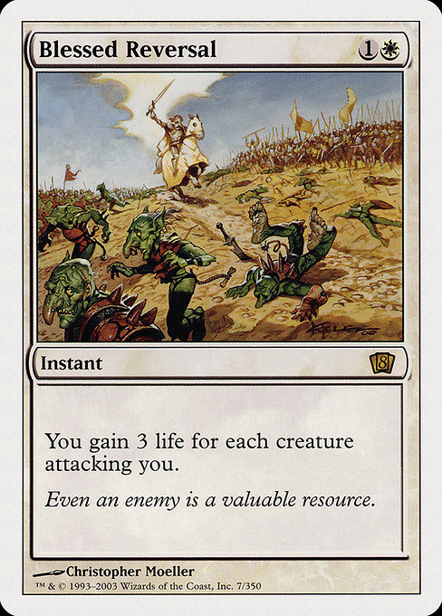 MTG: 8th Edition 007: Blessed Reversal 
