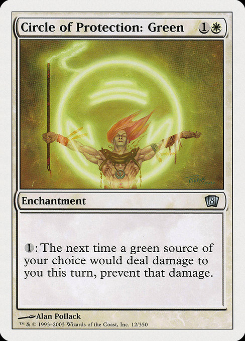 MTG: 8th Edition 012: Circle of Protection: Green 