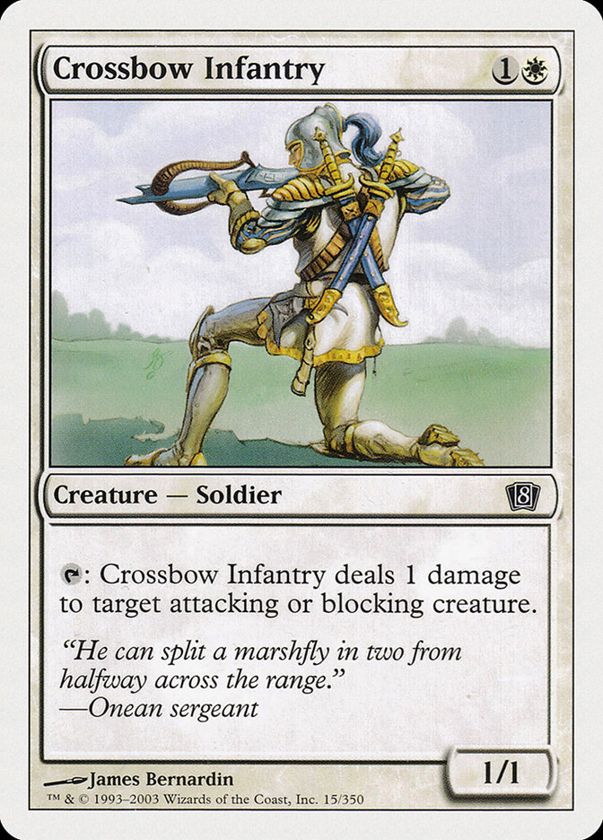 MTG: 8th Edition 015: Crossbow Infantry 