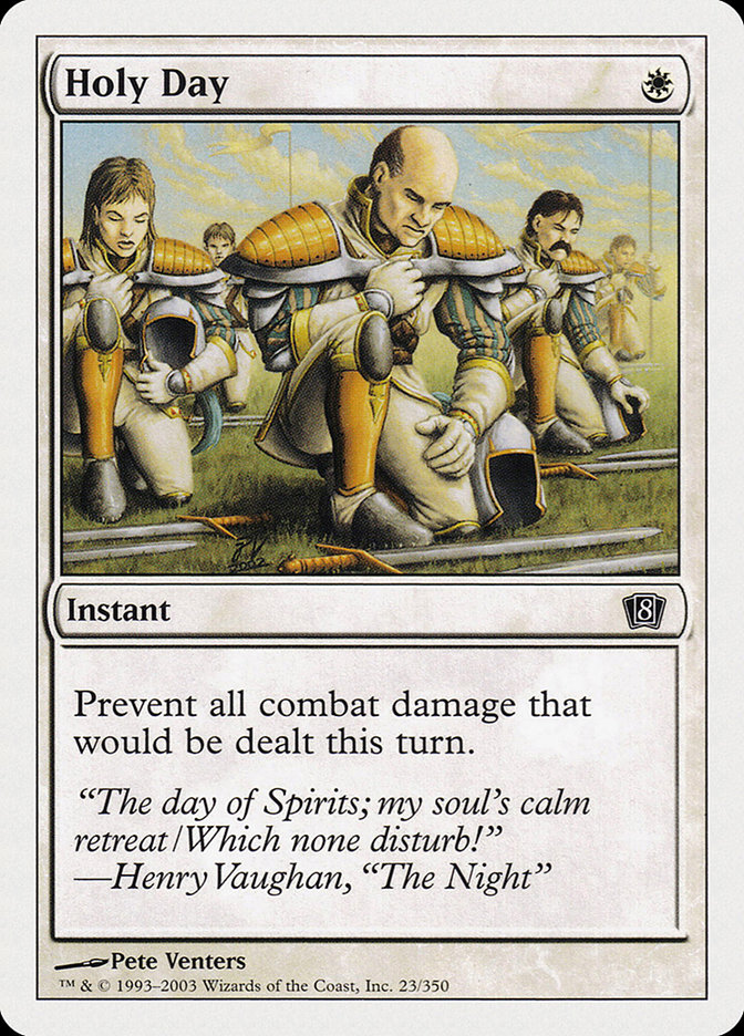 MTG: 8th Edition 023: Holy Day 