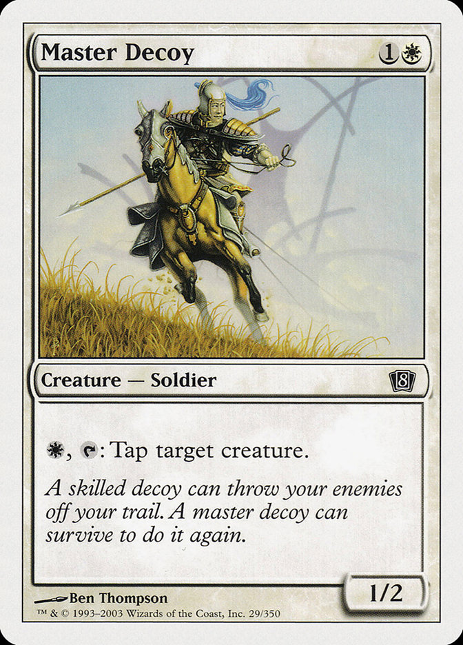 MTG: 8th Edition 029: Master Decoy 