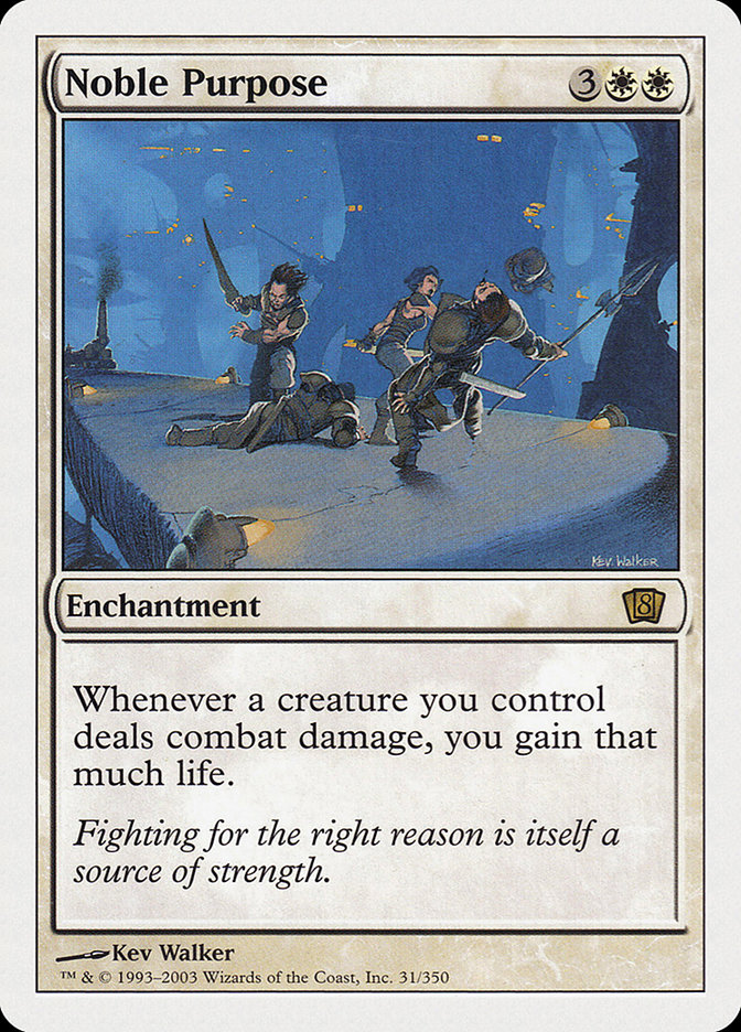 MTG: 8th Edition 031: Noble Purpose 