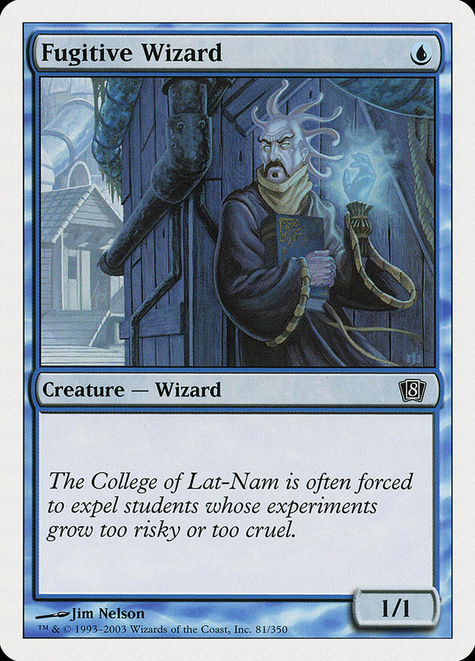 MTG: 8th Edition 081: Fugitive Wizard 