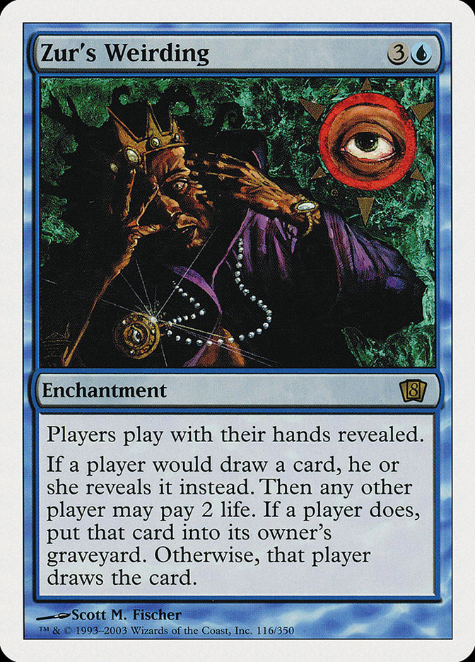 MTG: 8th Edition 116: Zurs Weirding 