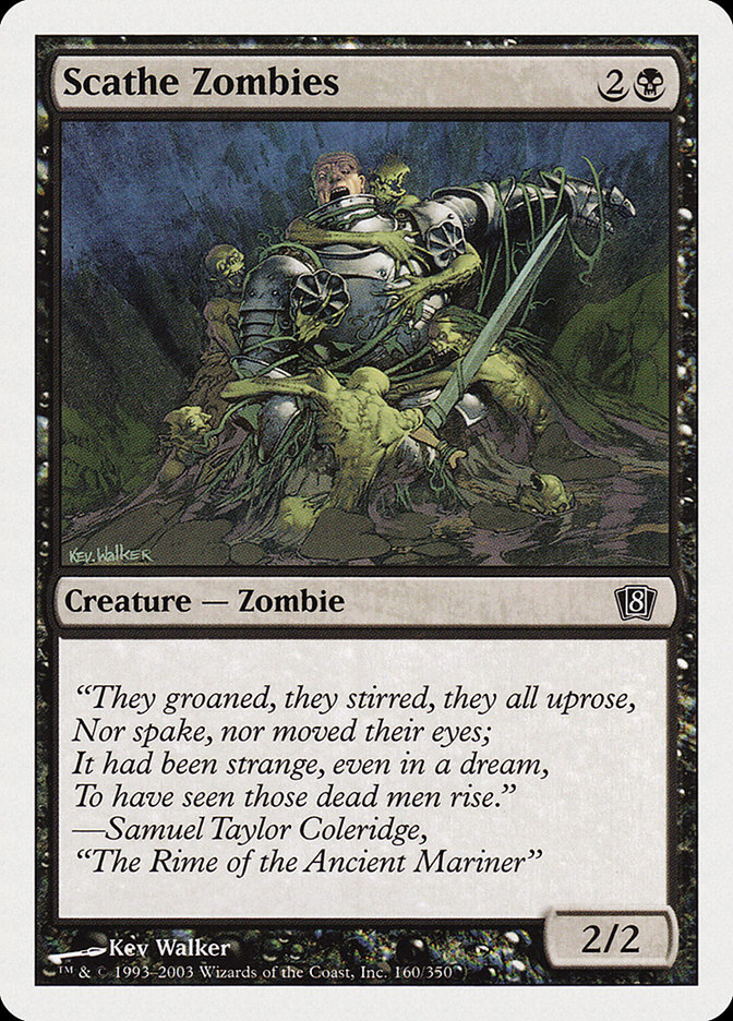 MTG: 8th Edition 160: Scathe Zombies 