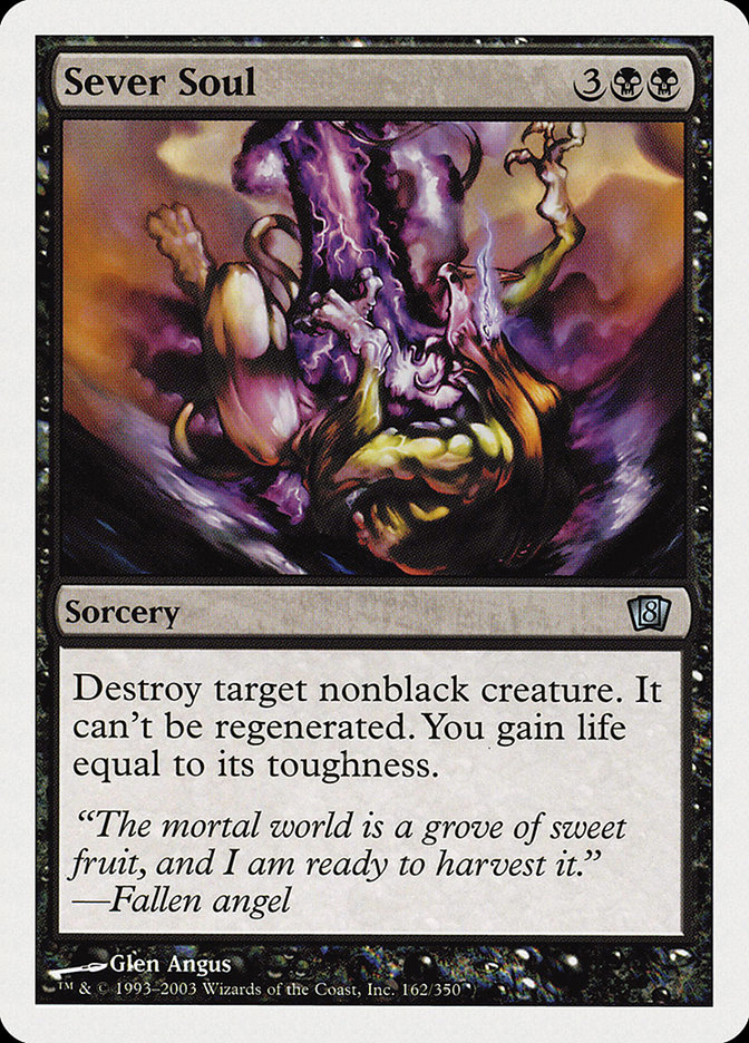 MTG: 8th Edition 162: Sever Soul 