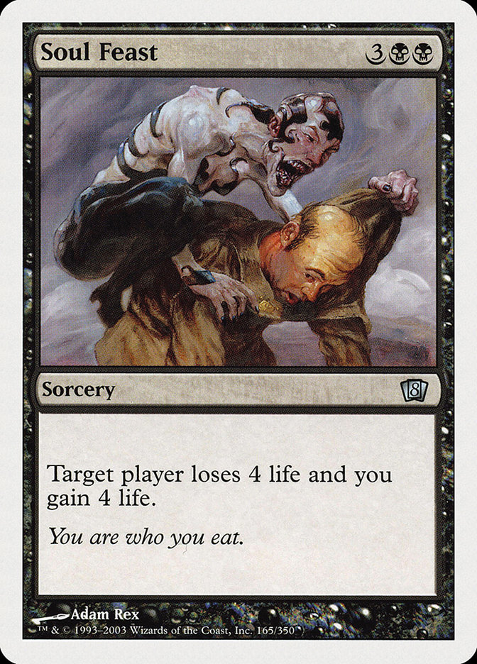MTG: 8th Edition 165: Soul Feast 