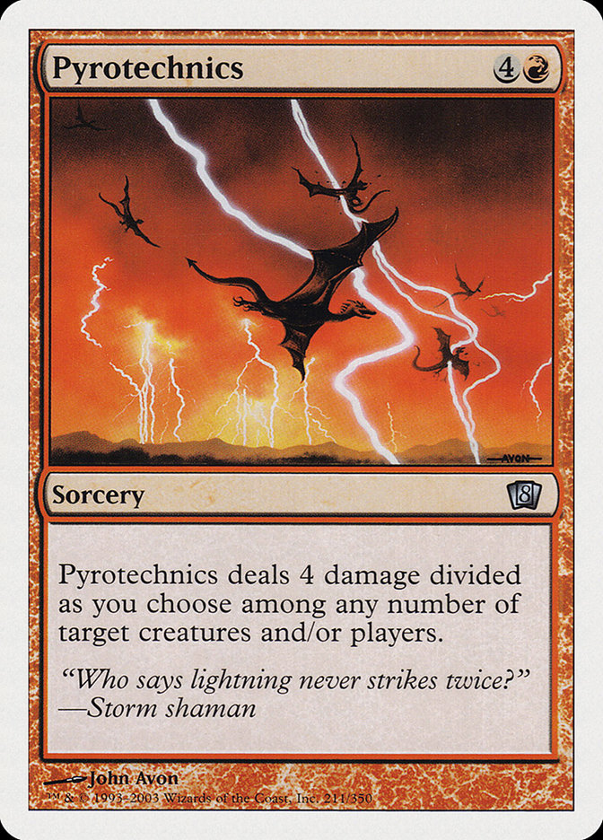 MTG: 8th Edition 211: Pyrotechnics 