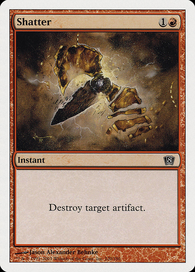 MTG: 8th Edition 220: Shatter 