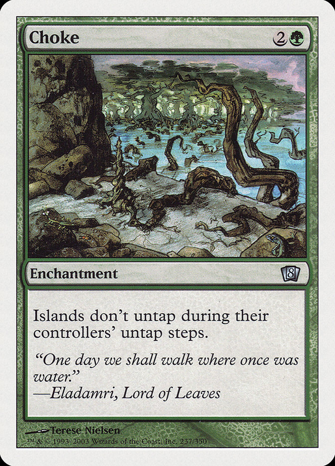 MTG: 8th Edition 237: Choke 