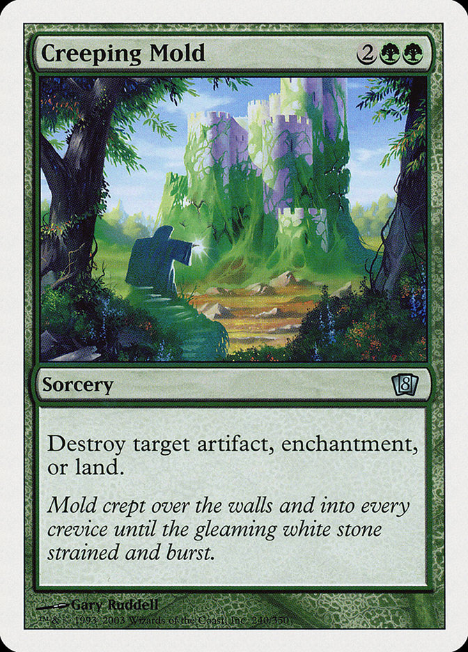 MTG: 8th Edition 240: Creeping Mold 