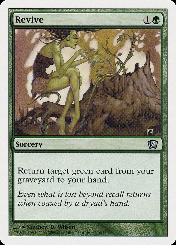 MTG: 8th Edition 276: Revive 