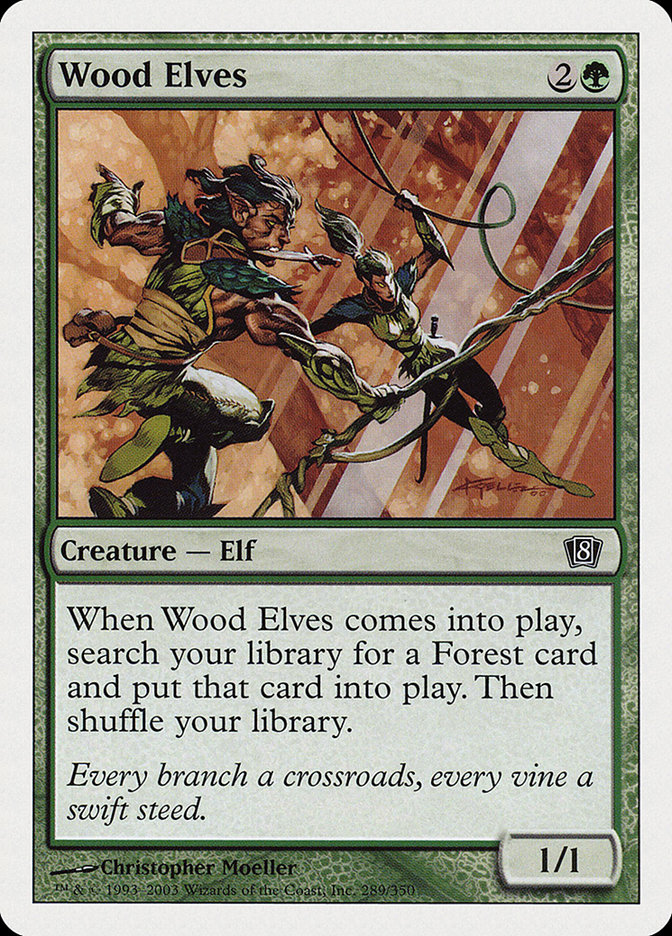 MTG: 8th Edition 289: Wood Elves 