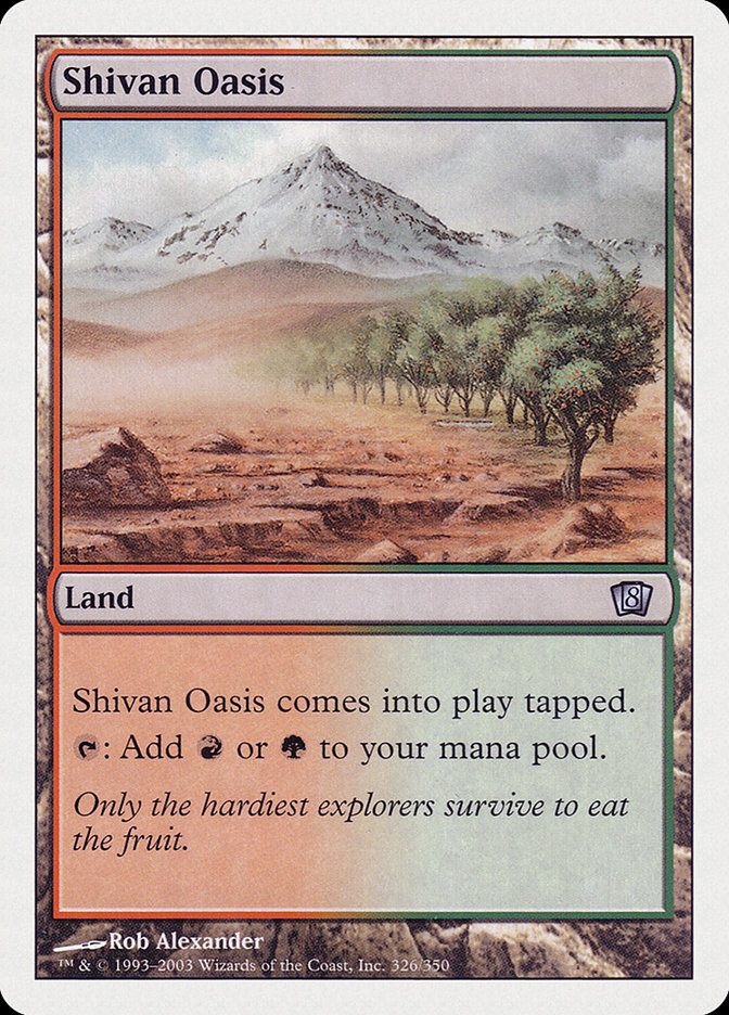 MTG: 8th Edition 326: Shivan Oasis 