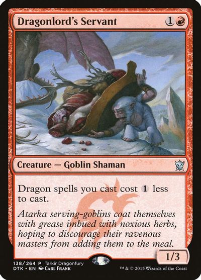 MTG: Dragons of Tarkir 138: Dragonlords Servant - Tarkir Dragonfury Promo 