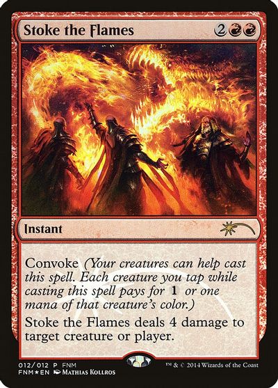 MTG: Stoke the Flames (Friday Night Magic Promo Foil) 
