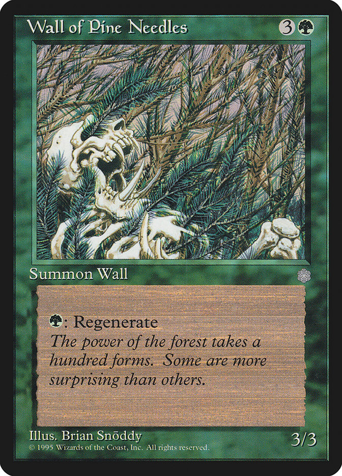 MTG: Ice Age 274: Wall of Pine Needles 